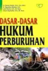 DASAR-DASAR HUKUM PERBURUHAN