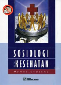 Sosiologi Untuk Kesehatan