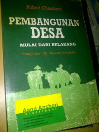 PEMBANGUNAN DESA : Mulai dari Belakang