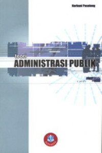 TEORI ADMINISTRASI PUBLIK