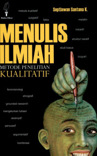 .Menulis Ilmiah Metode Penelitian Kualitatif

Menulis Ilmiah Metode Penelitian Kualitatif